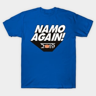 Namo Again Modiji 2019 Narendra Modi BJP Supporter T-shirt T-Shirt